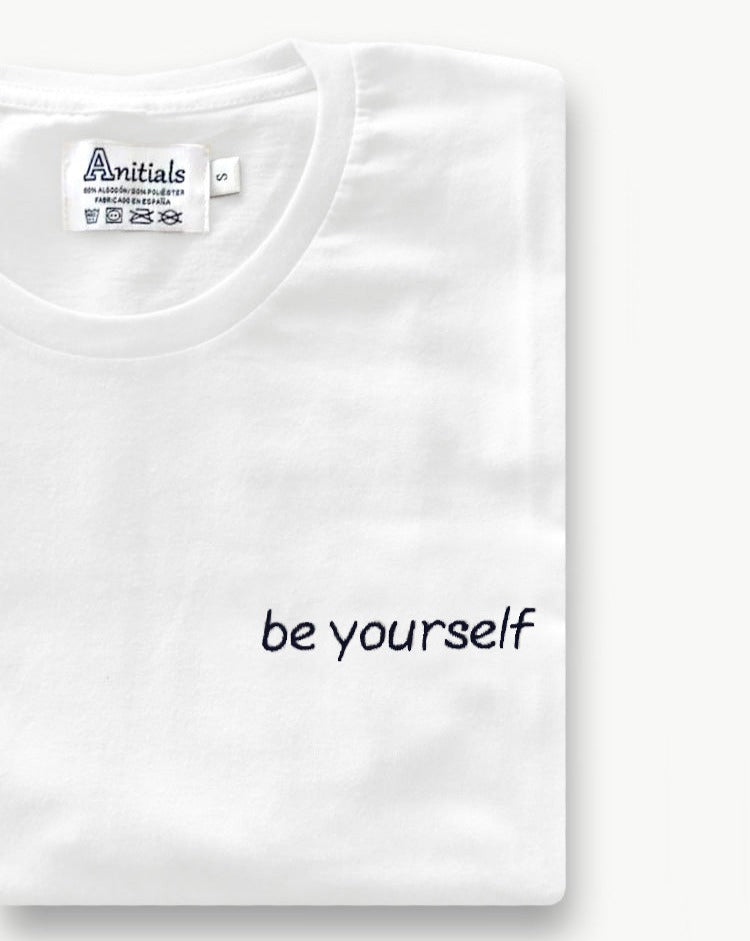 WHITE T-SHIRT "be yourself"