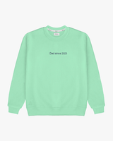 MINT SWEATSHIRT | "DAD SINCE" EMBROIDERY