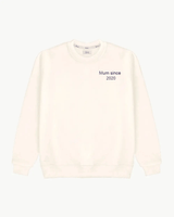OFF WHITE SWEATSHIRT | "MUM SINCE" EMBROIDERY